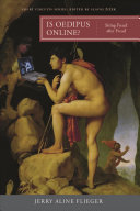 Is Oedipus online? : siting Freud after Freud /
