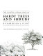 The Country journal book of hardy trees and shrubs /