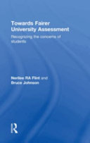 Towards fairer university assessment : recognizing the concerns of students /