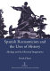 Spanish romanticism and the uses of history : ideology and the historical imagination /