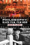 Philosophy, Black film, film noir /