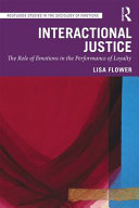 Interactional justice : the role of emotions in the performance of loyalty /