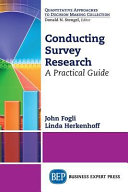 Conducting survey research : a practical guide /