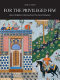 For the privileged few : Islamic miniature painting from the David Collection /