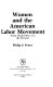 Women and the American labor movement : from World War I to the present /