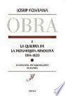 La quiebra de la monarquía absoluta, 1814-1820 /