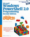 Microsoft Windows PowerShell 2.0 programming for the absolute beginner, second edition