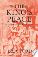 The king's peace law and order in the British Empire