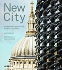 New city : contemporary architecture in the city of london /