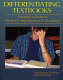 Differentiating textbooks : strategies to improve student comprehension & motivation /