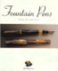 Fountain pens = Penne stilografiche /