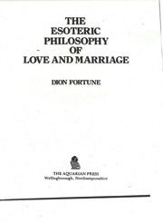 The esoteric philosophy of love and marriage /