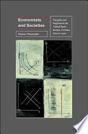 Economists and societies : discipline and profession in the United States, Britain, and France, 1890s to 1990s /