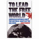 To lead the free world : American nationalism and the cultural roots of the Cold War /