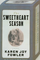 The sweetheart season : a novel /