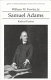 Samuel Adams : radical puritan /