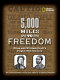 5,000 miles to freedom : Ellen and William Craft's flight from slavery /