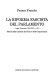 La riforma fascista del Parlamento : Legge 19 gennaio 1939-XVII, n. 129 : storia della Camera dei fasci e delle corporazioni /