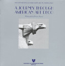 A journey through American art deco : architecture, design, and cinema in the twenties and thirties /