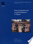 State, community, and local development in Nigeria /