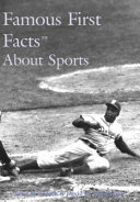 Famous first facts about sports /