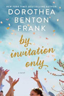 By invitation only : a novel /