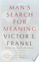 Man's search for meaning : an introduction to logotherapy /