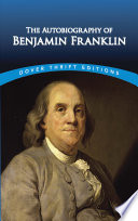 The autobiography of Benjamin Franklin /