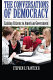 The conversations of democracy : linking citizens to American government /