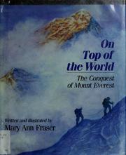 On top of the world : the conquest of Mount Everest /