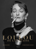 Loulou de la Falaise : the glamorous romantic /