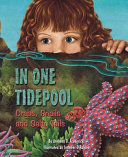 In one tidepool : crabs, snails, and salty tails /