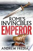 Emperor : An epic historical adventure novel.