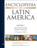 Encyclopedia of Latin America : (4-Volume Set).