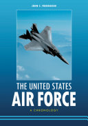 The United States Air Force : a chronology /