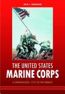 The United States Marine Corps : a chronology, 1775 to the present /