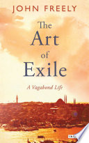 The Art of Exile A Vagabond Life.