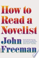 How to read a novelist /