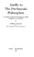 Ancilla to the pre-Socratic philosophers : a complete translation of the fragments in Diels, Fragmente der Vorsokratiker /