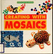 Creating mosaics /