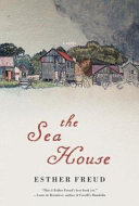 The sea house : a novel /
