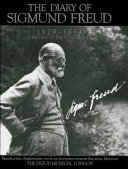 The diary of Sigmund Freud, 1929-1939 : a record of the final decade /