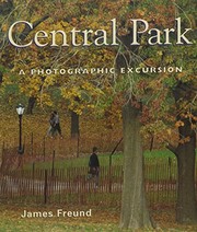 Central Park : a photographic excursion /