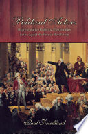 Political actors : representative bodies and theatricality in the age of the French Revolution /