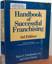 Handbook of successful franchising /