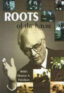 Roots of the future /