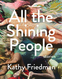 All the shining people : stories /