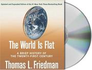 The world is flat a brief history of the twenty-first century /
