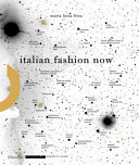 Italian fashion now /