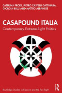 CasaPound Italia : contemporary extreme-right politics /